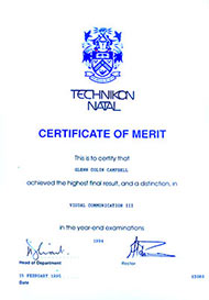 Cetificate of Merit, Natal Technikon, Visual Communication III, 1994 Cetificate of Merit, Natal Technikon, Visual Communication III, 1994